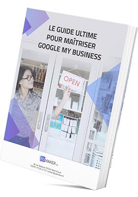 Le guide ultime google my business
